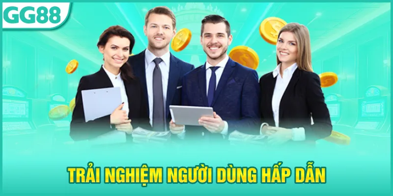 GG88 – Truy Cập Link Chuẩn, Nhận Quà Trải Nghiệm 58K 16 Trải nghiệm người dùng hấp dẫn